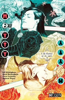 Mýty 21: A žili šťastně až do smrti koupíte na Kosmas.cz