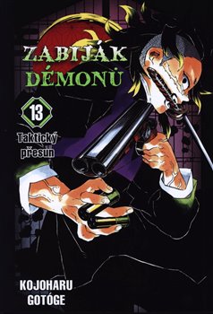 Zabiják démonů 13: Taktický přesun koupíte na Kosmas.cz