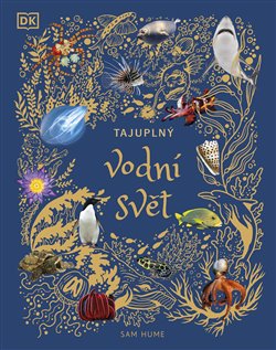 Tajuplný vodní svět koupíte na Kosmas.cz
