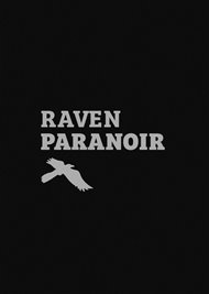 PARANOIR -  Raven