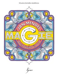 Magie duchovního života - Jan Menděl