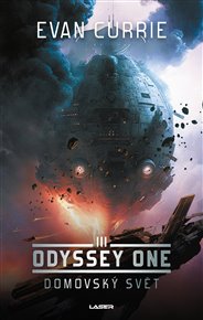 Odyssey One - Domovský svět - Evan Currie