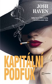 Kapitální podfuk - Josh Haven
