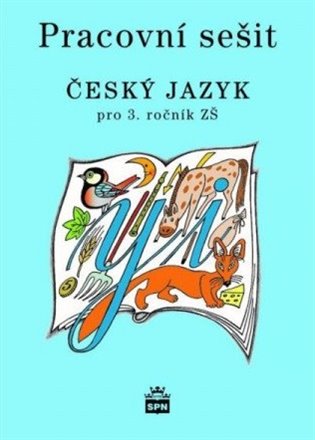 Český jazyk 3 pro základní školy - Pracovní sešit - Milada Buriánková