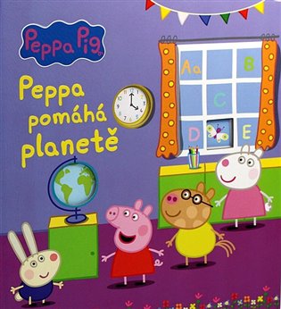 Peppa Pig - Peppa pomáhá planetě