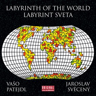 Labyrint sveta - Vašo Patejdl