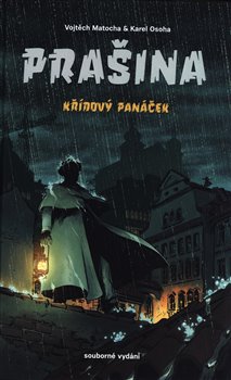 Prašina: Křídový panáček. Souborné vydání koupíte na Kosmas.cz