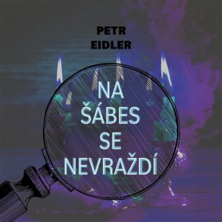 Na šábes se nevraždí, mp3 - Petr Eidler