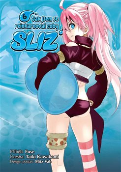 Jak jsem se reinkarnoval coby sliz 6 koupíte na Kosmas.cz