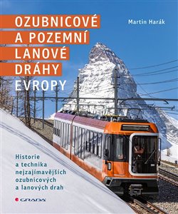 Ozubnicové a pozemní lanové dráhy Evropy koupíte na Kosmas.cz