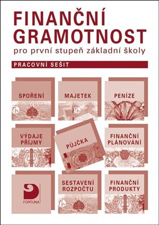 Finanční gramotnost pro 1.st. ZŠ - praconí sešit Fortuna