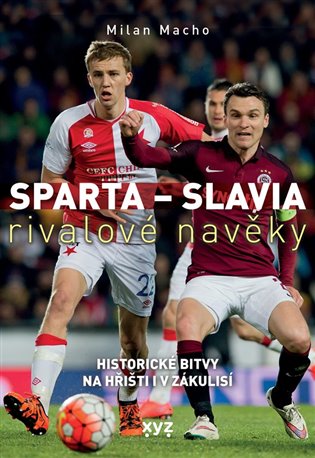 Sparta - Slavia: rivalové navěky - Milan Macho
