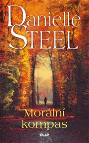 Morální kompas - Danielle Steel