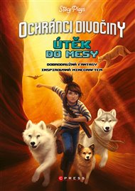 Ochránci divočiny – Útěk do mesy - Stacy Plays