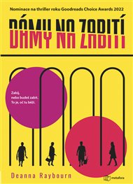 Dámy na zabití - Deanna Raybourn