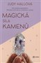Magická síla kamenů