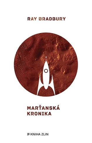 Marťanská kronika - Ray Bradbury