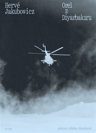 Orel z Diyarbakiru - Hervé Jakubowicz