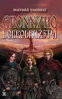 Gronnyho dobrodružství koupíte na Kosmas.cz