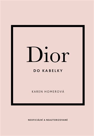 Dior do kabelky - Karen Homer