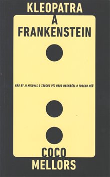 Kleopatra a Frankenstein koupíte na Kosmas.cz