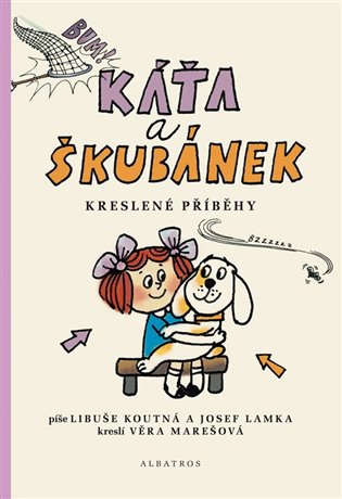 Káťa a Škubánek - Kreslené příběhy ALBATROS
