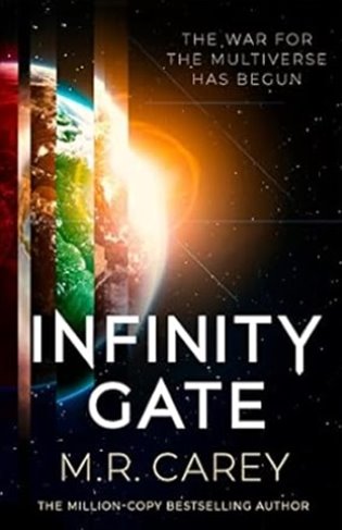 Infinity Gate - M. R. Carey