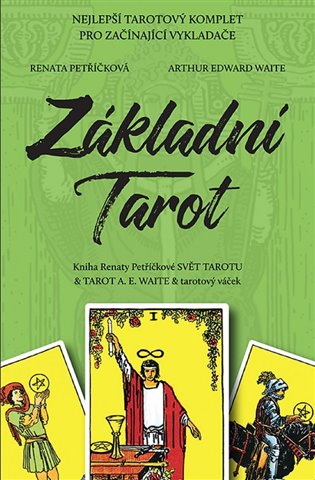 Základní Tarot - Renata Petříčková, Arthur Edward Waite