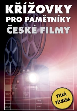 Křížovky pro pamětníky – české filmy 3