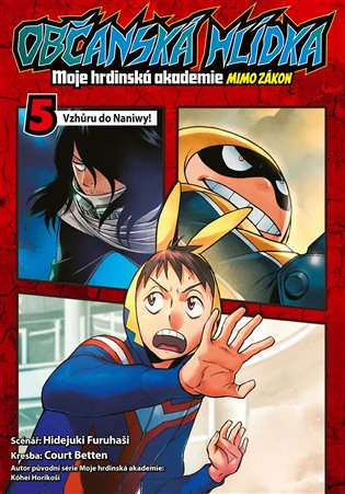 Občanská hlídka Moje hrdinská akademie 5 koupíte na Kosmas.cz