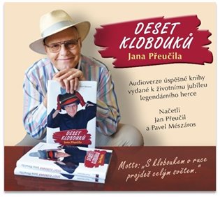 Deset klobouků Jana Přeučila - Jan Přeučil, Pavel Mészáros