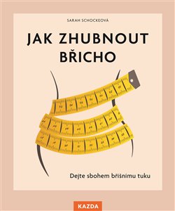 Jak zhubnout břicho koupíte na Kosmas.cz