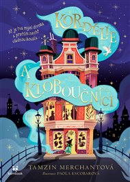 Kordélie a kloboučníci - Tamzin Merchantová