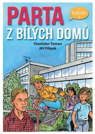 Parta z bílých domů - Vlastislav Toman