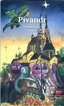 Kniha Pivandr Jihomoravským krajem