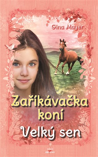 Zaříkávačka koní - Gina Mayerová