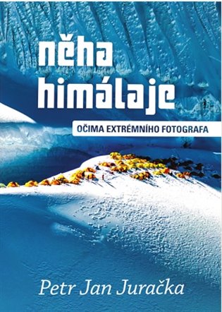 Něha Himálaje - Petr Jan Jurečka