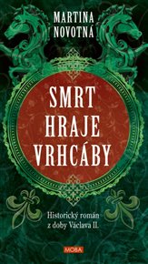 Smrt hraje vrhcáby - Martina Novotná