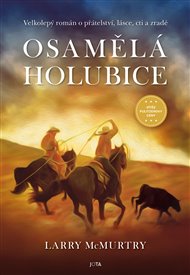 Osamělá holubice - Larry McMurtry