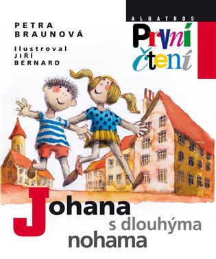 Johana s dlouhýma nohama - Petra Braunová