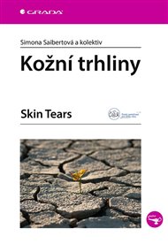 Kožní trhliny: Skin Tears - Andrea Pokorná, Kamila Randová, Simona Saibertová, Magda Vaculíková, Lenka Veverková