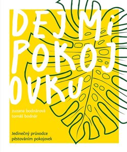 Dej mi pokojovku koupíte na Kosmas.cz