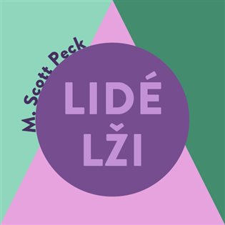 Lidé lži, mp3 - M. Scott Peck
