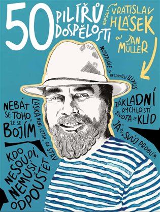 50 pilířů dospělosti - Jan Müller, Vratislav Hlásek