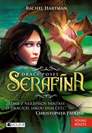 Serafína – Dračí posel - Rachel Hartmanová
