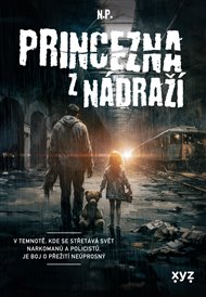 Princezna z nádraží -  N.P.