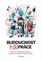 Budoucnost nepráce