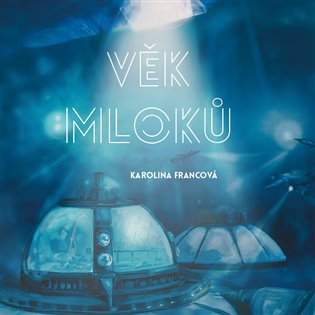 JFK 15 - Věk mloků, mp3 - Karolina Francová