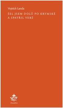 Šel jsem dolů po Krymské a spatřil verš koupíte na Kosmas.cz