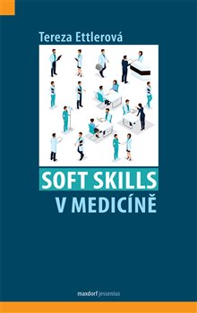 Kniha Soft skills v medicíně
